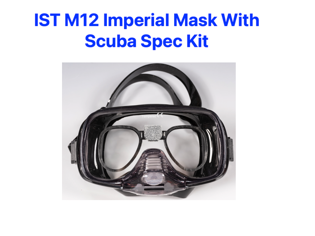 Scuba Spec Kit with IST M12 Imperial Dive Mask